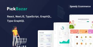 Pickbazar - React GraphQL Ecommerce 电子商务模板后台模板 - v10.0-蟹程序